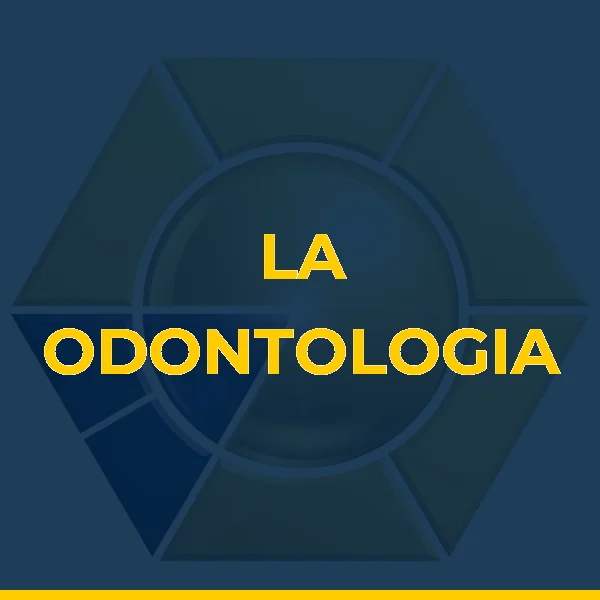 Foto de LA ODONTOLOGIA